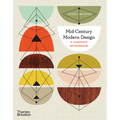Mid-Century Modern Design: A Complete Sourcebook - Paperback