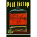 Tequila Mockingbird - Paperback