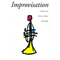 Improvisation: Its Nature and Practice in Music - Paperback