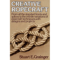 Creative Ropecraft - Paperback