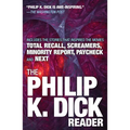 The Philip K. Dick Reader - Paperback