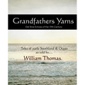 Grandfather's Yarns - Paperback
