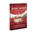 Dating After Divorce: Preparing for a New Relationship - Paperback
