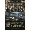 Science and Technology in Nineteenth-Century America - Hardcover
