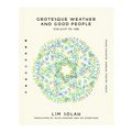 Grotesque Weather and Good People - Paperback