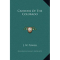 Canyons Of The Colorado - Hardcover