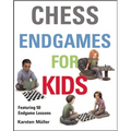 Chess Endgames for Kids - Hardcover