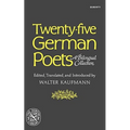 Twenty-Five German Poets: A Bilingual Collection - Paperback
