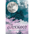 The Overwood - Paperback