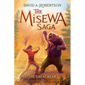 The Great Bear (the Misewa Saga, Book 2) - Hardcover