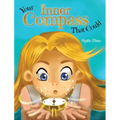 Your Inner Compass That Could - Hardcover