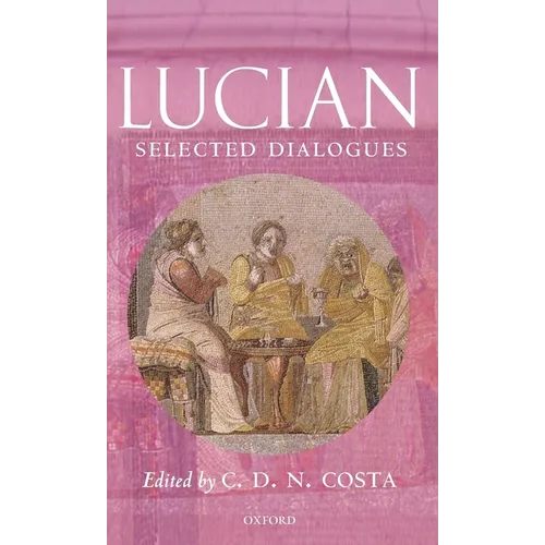 Lucian: Selected Dialogues - Hardcover