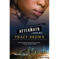 Aftermath: A Snapped Novel - Paperback