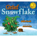 Grief Is Like a Snowflake - Paperback