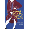 Straight from the Horse's Mouth - Paperback
