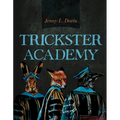 Trickster Academy: Volume 89 - Paperback