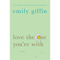 Love the One You're with - Paperback