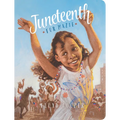 Juneteenth for Mazie - Board Book