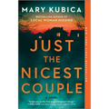 Just the Nicest Couple - Paperback