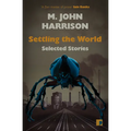 Settling the World: Selected Stories - Paperback