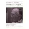 On Work, Race, and the Sociological Imagination - Paperback