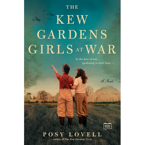 The Kew Gardens Girls at War - Paperback