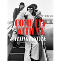 Come Fly with Me: Flying in Style - Hardcover