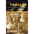 The Trojans & Their Neighbours - Paperback