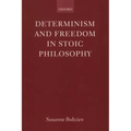 Determinism and Freedom in Stoic Philosophy - Paperback