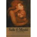 Sadie and Mendel - Paperback