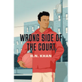 Wrong Side of the Court - Hardcover