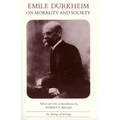 Emile Durkheim on Morality and Society - Paperback