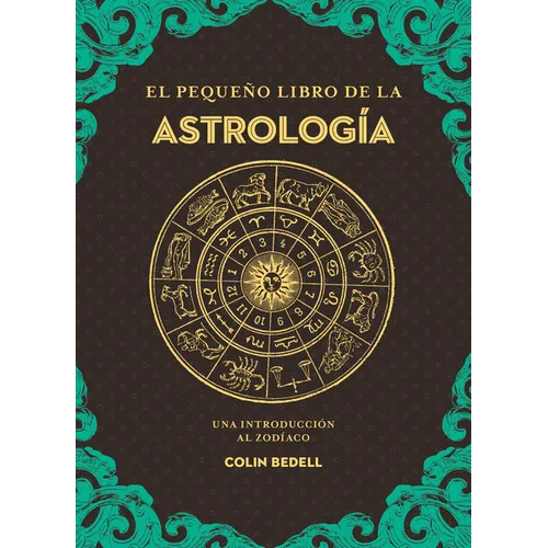 Pequeño Libro de la Astrologia, El - Paperback