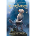La Superviviente = Endling: The Last - Paperback