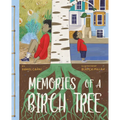 Memories of a Birch Tree - Hardcover