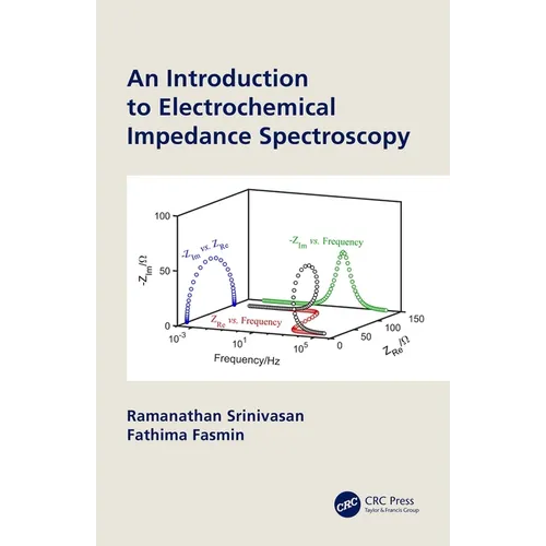 An Introduction to Electrochemical Impedance Spectroscopy - Paperback