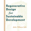 Regenerative Design for Sustainable Development - Paperback