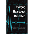 Human Heartbeat Detected - Paperback