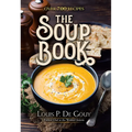 The Soup Book: Over 700 Recipes - Hardcover