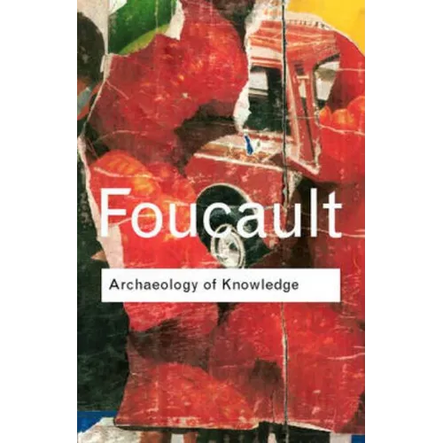 Archaeology of Knowledge - Paperback