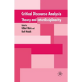 Critical Discourse Analysis: Theory and Interdisciplinarity - Paperback