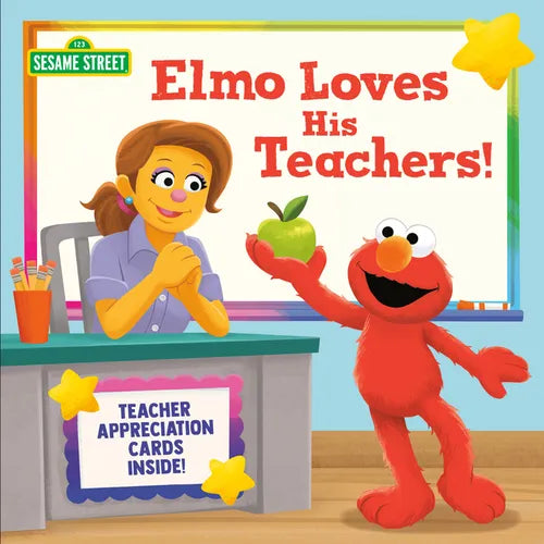 Elmo Loves His Teachers! (Sesame Street) - Paperback