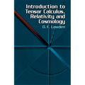 Introduction to Tensor Calculus, Relativity and Cosmology - Paperback