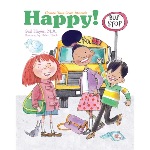Happy!: A Choose Your Own Attitude Book - Hardcover