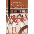 Food in the Ancient World - Hardcover
