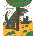 I Believe in You - Hardcover