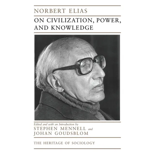 On Civilization, Power, and Knowledge: Selected Writings Volume 1998 - Paperback