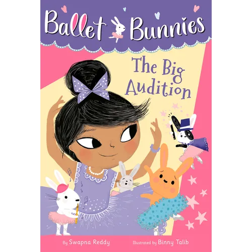Ballet Bunnies #5: The Big Audition - Paperback
