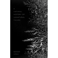 A Natural History of Unnatural Things - Paperback