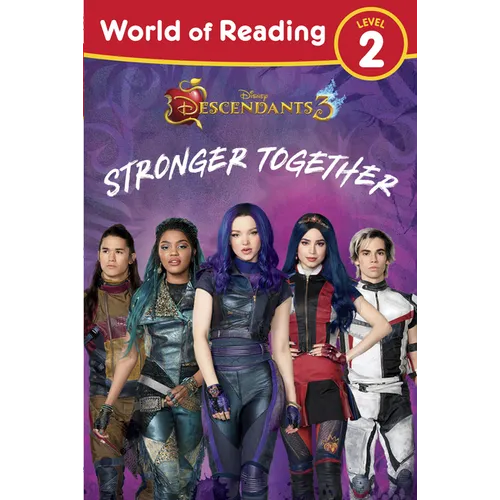 World of Reading Descendants 3: Stronger Together Level 2 - Paperback